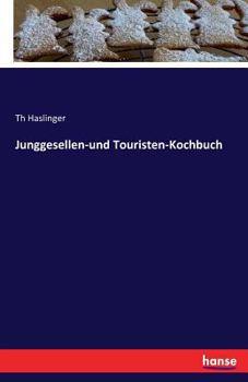 Paperback Junggesellen-und Touristen-Kochbuch Book