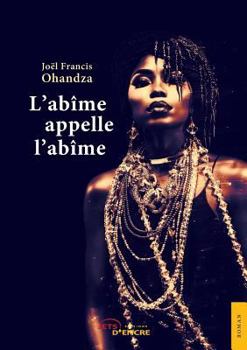 Paperback L'abîme appelle l'abîme [French] Book