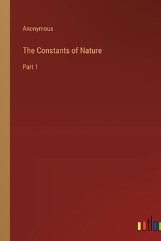 The Constants of Nature: Part 1