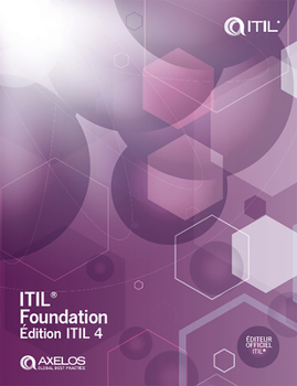 Paperback Itil Foundation, Itil 4 Edition [French] Book