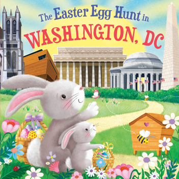 Hardcover The Easter Egg Hunt in Washington, D.C. Book