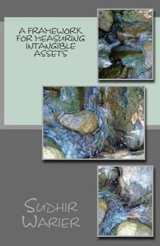 Paperback A Framework for measuring Intangible Assets Book