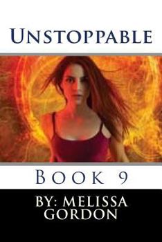 Paperback Unstoppable: Book 9 Book