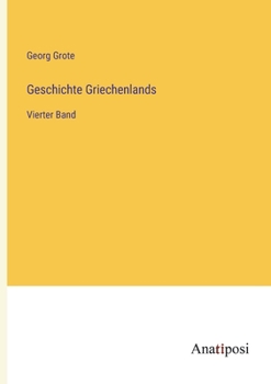 Paperback Geschichte Griechenlands: Vierter Band [German] Book