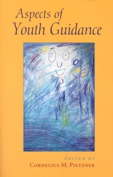 Paperback Aspects of Youth Guidance Book