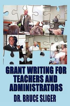 Paperback Grant Writing for Teachers and Administrators Book