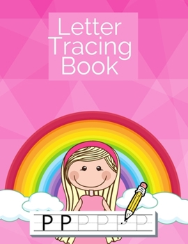 Paperback Letter Tracing Book: Handwriting Paper for Kids Ages 3-5 - Writing Practice for Preschoolers - Connecting Dotted Letters - Printing Workboo Book