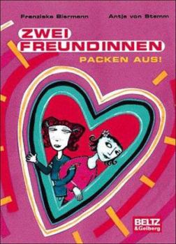 Hardcover Zwei Freundinnen packen aus [German] Book