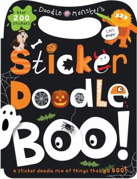 Paperback Sticker Doodle Boo!: Things That Go Boo! with Over 200 Stickers [With Sticker(s)] Book
