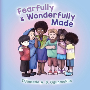 Paperback Fearfully & Wonderfully Made Book