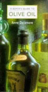 Hardcover A Buyer's Guide to Olive Oil Book