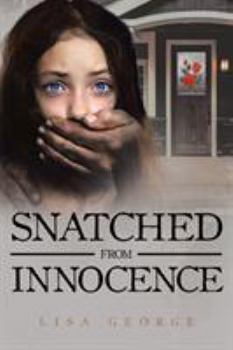 Paperback Snatched From Innocence Book