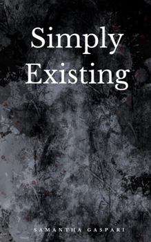 Paperback Simply Existing Book