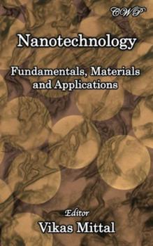 Hardcover Nanotechnology: Fundamentals, Materials and Applications Book