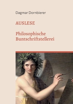 Paperback Auslese: Philosophische Buntschriftstellerei [German] Book