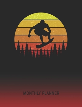 Monthly Planner: Snowboard | 2 Year Planning for Jan 2020 to Dec 2021 | Retro Vintage Sunset Cover | January 20 - December 21 | Planning Organizer ... | Plan Days, Set Goals & Get Stuff Done
