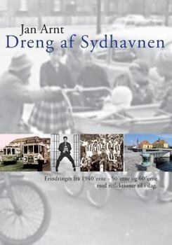 Paperback Dreng af Sydhavnen: - erindringer fra 1946 til 1966 [Danish] Book