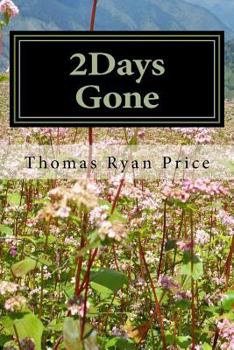 Paperback 2Days Gone: Solo Travel Through India Book