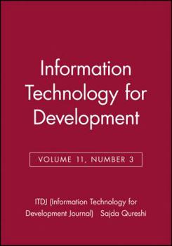 Information Technology for Development (ITDJ - single issue Information Technology for Development Journal)