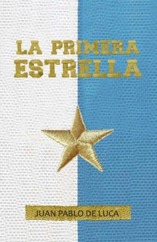 La primera estrella (Saga Barbicano) (Spanish Edition)