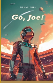 Paperback Go, Joe!: an interstellar mega-race! Book