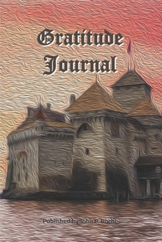 Gratitude Journal: Count Your Blessing Daily