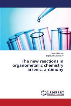 Paperback The New Reactions in Organometallic Chemistry Arsenic, Antimony Book