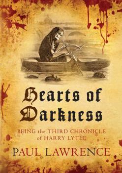 Hearts of Darkness - Book #3 of the Harry Lytle Chronicles