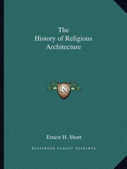 Paperback The History of Religious Architecture Book
