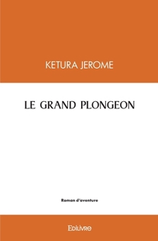 Paperback Le Grand Plongeon [French] Book