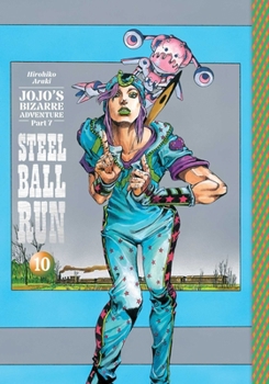 Hardcover Jojo's Bizarre Adventure: Part 7--Steel Ball Run, Vol. 10 Book