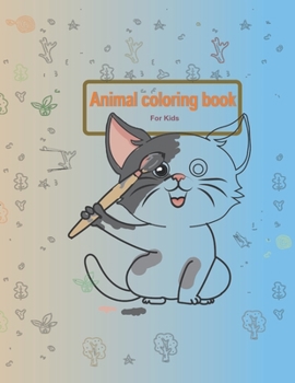 Paperback Animal coloring book: best coloring book for kids Book