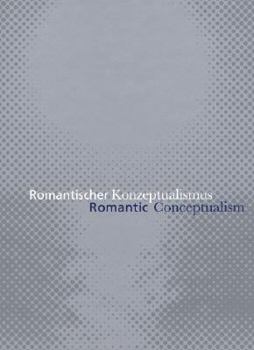 Hardcover Romantic Conceptualism Book