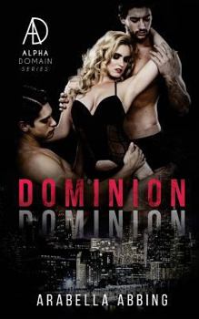 Paperback Dominion (A Stepbrother Menage Novel) Book