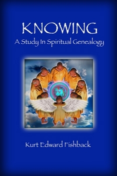 Paperback Knowing - A Study In Spiritual Genealogy Book