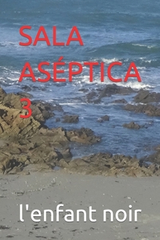 Paperback Sala Aséptica 3 [Spanish] [Large Print] Book