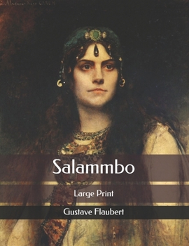 Salammbo: Large Print