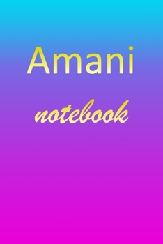 Paperback Amani: Blank Notebook - Wide Ruled Lined Paper Notepad - Writing Pad Practice Journal - Custom Personalized First Name Initia Book