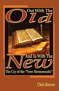 Paperback Out With the Old and In With the New Book