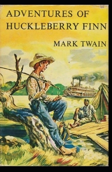 Paperback Adventures of Huckleberry Finn Illustrated Book