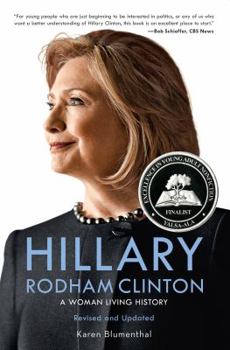 Paperback Hillary Rodham Clinton: A Woman Living History Book