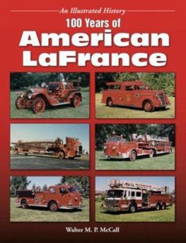 Paperback 100 Years of American LaFrance Book