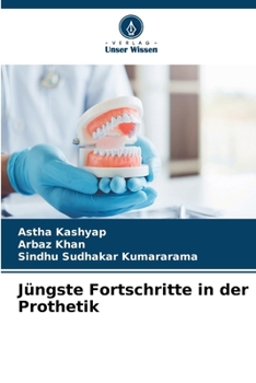 Jüngste Fortschritte in der Prothetik (German Edition)