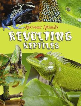 Library Binding Revolting Reptiles Book