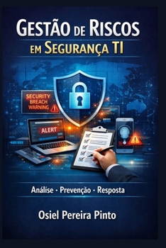 Paperback Gestão de Riscos em Segurança de TI [Portuguese] Book
