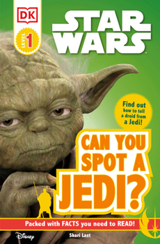 Paperback DK Readers L0: Star Wars: Can You Spot a Jedi?: Find Out How to Tell a Droid from a Jedi! Book