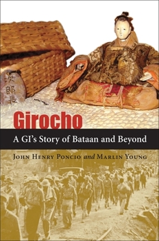 Hardcover Girocho: A GI's Story of Bataan and Beyond Book
