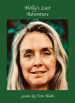 Paperback Holly's Last Adventure Book