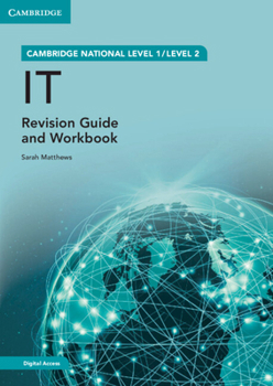 Paperback Cambridge National in It Revision Guide and Workbook with Digital Access (2 Years): Level 1/Level 2 Book
