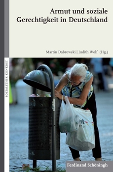 Paperback Armut Und Soziale Gerechtigkeit in Deutschland [German] Book